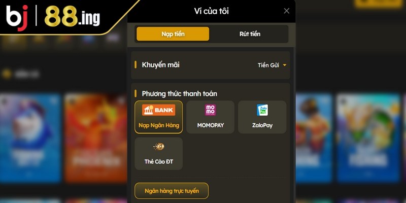 Giới thiệu quy trình nạp tiền BJ88 dễ hiểu nhất
